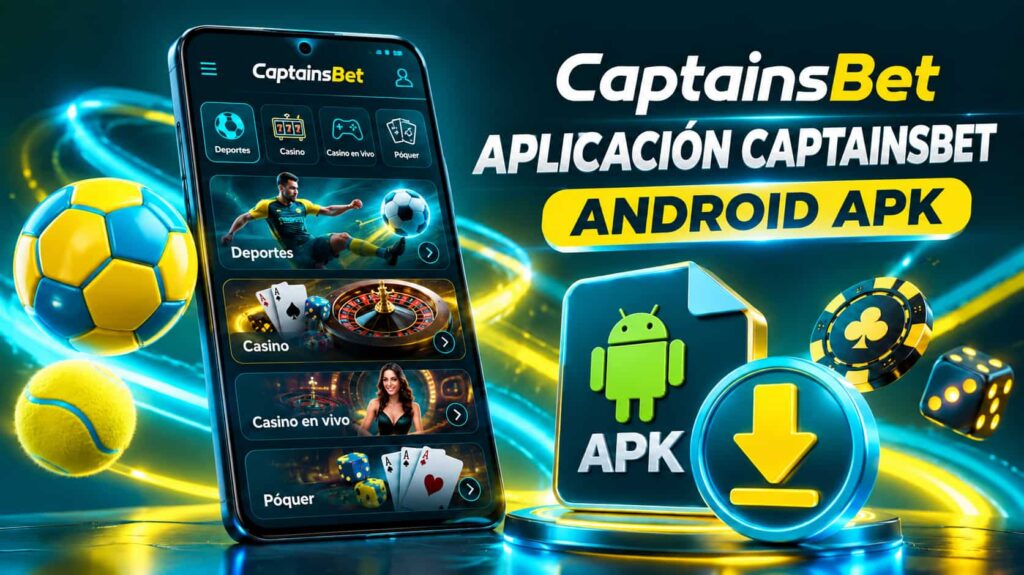 Instalación paso a paso del archivo APK de CaptainsBet en Android